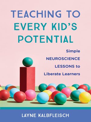 cover image of Teaching to Every Kid's Potential